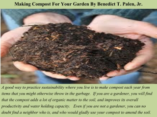 Making Compost For Your Garden By Benedict T. Palen, Jr.