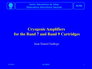 Cryogenic Amplifiers for the Band 7 and Band 9 Cartridges