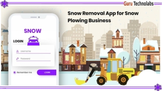 Snow Removal App for Snow Plowing Business