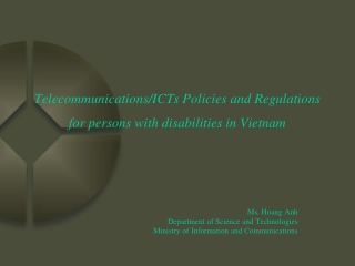 Telecommunications/ICTs Policies and Regulations for persons with disabilities in Vietnam
