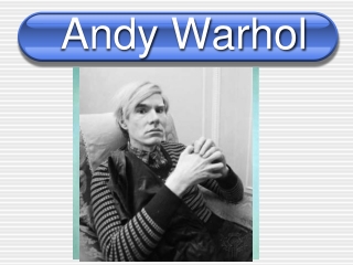 Andy Warhol