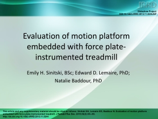 Evaluation of motion platform embedded with force plate-instrumented treadmill