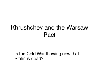 Khrushchev and the Warsaw Pact