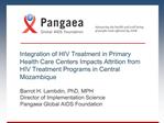 Integration of HIV Treatment in Primary Health Care Centers Impacts Attrition from HIV Treatment Programs in Central Moz