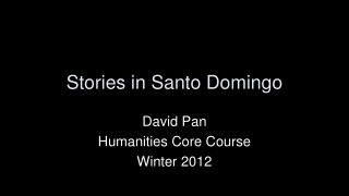 Stories in Santo Domingo