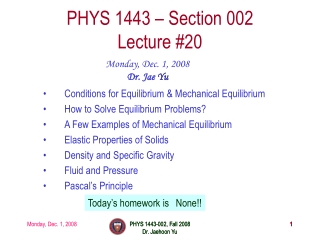 PHYS 1443 – Section 002 Lecture #20