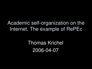 Academic self-organization on the Internet. The example of RePEc