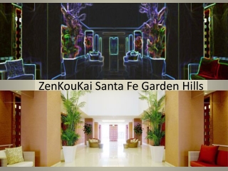 ZenKouKai Santa Fe Garden Hills