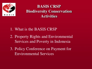 BASIS CRSP Biodiversity Conservation Activities