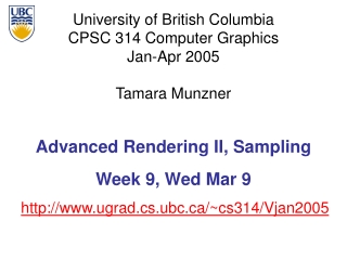 Advanced Rendering II, Sampling Week 9, Wed Mar 9