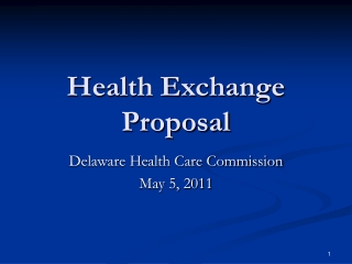 Health Exchange Proposal