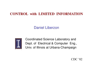 CONTROL with LIMITED INFORMATION