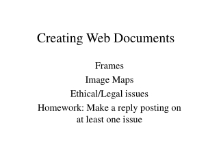 Creating Web Documents