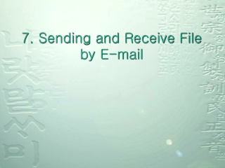 7. Sending and Receive File by E-mail
