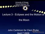 Why we see the Moon go through phasesWhy we always see the same side of the MoonThe differences between lunar and solar