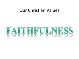 Our Christian Values