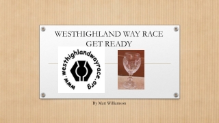 WESTHIGHLAND WAY RACE GET READY