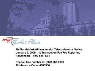 MyFloridaMarketPlace Vendor Teleconference Series