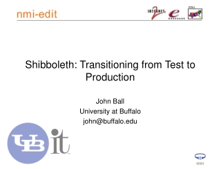 Shibboleth: Transitioning from Test to Production