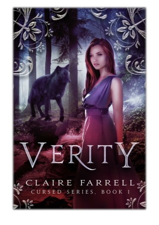 [PDF] Free Download Verity (Cursed #1) By Claire Farrell