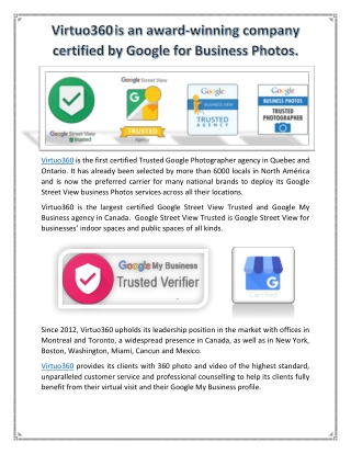 Virtuo360 is an award-winning company certified by Google for Business Photos