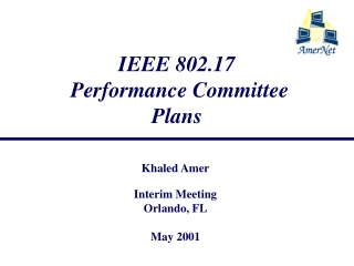 IEEE 802.17 Performance Committee Plans