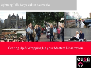 Gearing Up &amp; Wrapping Up your Masters Dissertation