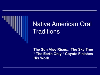 Native American Oral Traditions