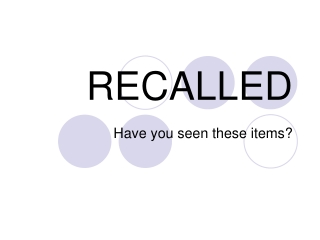 RECALLED