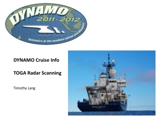 DYNAMO Cruise Info TOGA Radar Scanning Timothy Lang