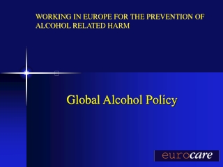 Global Alcohol Policy