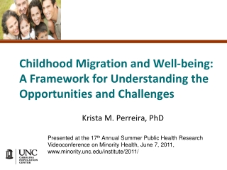 Childhood Migration and Well-being: A Framework for Understanding the Opportunities and Challenges