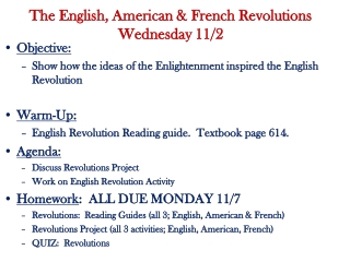 The English, American &amp; French Revolutions Wednesday 11/2