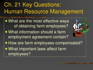 Ch. 21 Key Questions: Human Resource Management