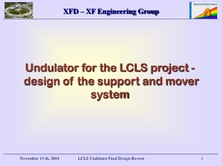 Undulator for the LCLS project - design of the support and mover system