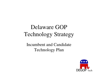 Delaware GOP Technology Strategy