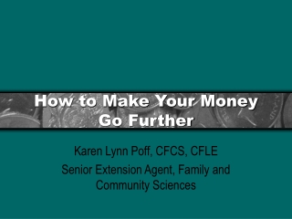 How to Make Your Money Go Further