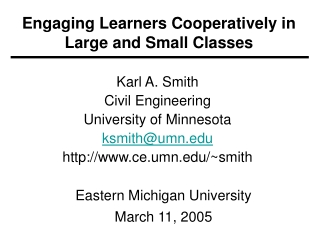 Engaging Learners Cooperatively in Large and Small Classes