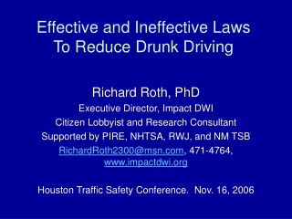 Effective and Ineffective Laws To Reduce Drunk Driving