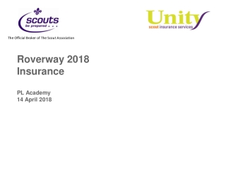 Roverway 2018 Insurance PL Academy 14 April 2018