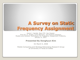 A Survey on Static Frequency Assignment