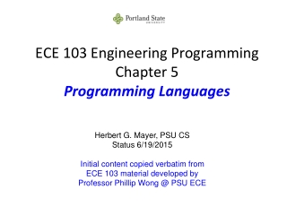 ECE 103 Engineering Programming Chapter 5 Programming Languages