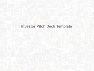 Investor Pitch Deck Template