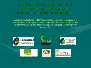 HINCHINBROOK COMMUNITY FERAL PIG MANAGEMENT PROGRAM UPDATE OCTOBER 2012