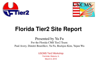 Florida Tier2 Site Report