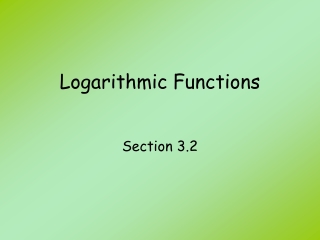 Logarithmic Functions