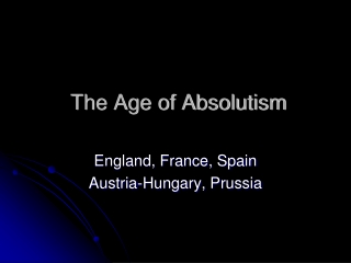 The Age of Absolutism