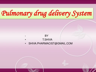 PULMONARY DRUG DELIVERY SYSTEM