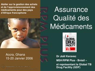 Assurance Qualité des Médicaments