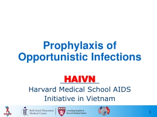 Prophylaxis of Opportunistic Infections